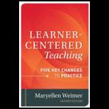 Learner Centered Teaching