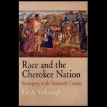 Race and Cherokee Nation