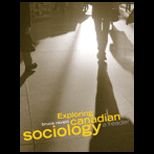 Exploring Canadian Sociology  A Reader