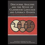 Discourse Analysis and Study of Classroom Language and Literacy Events