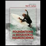 Foundations of Behavioral Neuroscience   With Access