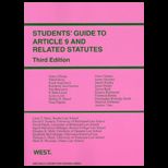 Students Guide to Article 9 and Related Statutes