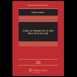 Ethical Problems in Practice of Law