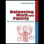 Balancing Work and Family