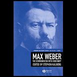 Max Weber Readings and Comment. on Modernity