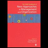 Handbook of New Approaches in Management and Organization