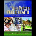 Social Marketing for Public Health