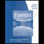 Fuentes Conversacion y Gramatica Student Activity Manual