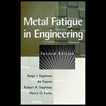 Metal Fatigue in Engineering