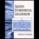 Aqueous Environmental Geochemistry