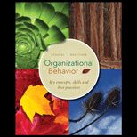 Organizational Behavior Key Concepts, Skills & Best Practices Key Concepts, Skills and Best Practices