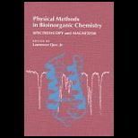 Physical Methods in Bioinorganic Chemistry  Spectroscopy and Magnetism