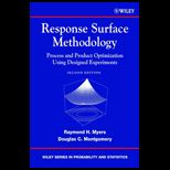 Response Surface Methodology  Process and Product Optimization Using Designed Experiments