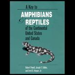 Key to Amphibians and Reptiles of the Continental United States and Canada