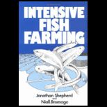 Intensive Fish Farming