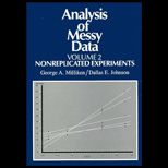 Analysis of Messy Data, Volume II  Nonreplicated Experiments
