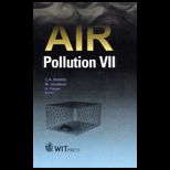 Air Pollution VII (Advanced in Air Pollution