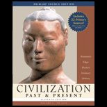 Civilization Past and Present, Volume I Primary Source Edition  With Study Card