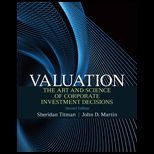 Valuation  Art and Science of Corporate Investment Decisions  With Crystal Ball