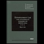 Entertainment Law Cases and Materials in Established and Emerging Media