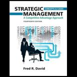 Strategic Management  A Competitive Advantage Approach, Concepts and Cases (Custom Package)