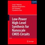 Low Power High Level Synthesis for Nanoscale CMOS Circuits (Cloth)