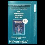 Pharmacology for Nurses MyNursingLab