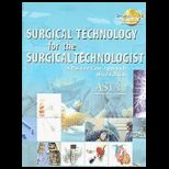 Surgical Technology for the Surgical Technologist   With CD and Study Guide