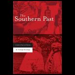 Southern Past  Clash of Race and Memory