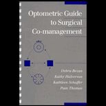 Optometric Guide to Surgical Co Management