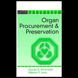 Organ Procurement and Preservation