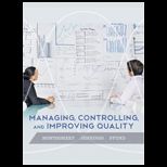 Managing, Controlling, and Improving Quality