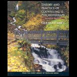 Theory and Practice of Counseling and Psychotherapy   With Study Manual
