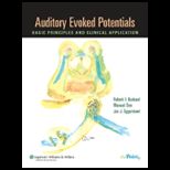 Auditory Evoked Potentials  Basic Principles and Clinical Application