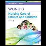 Wongs Nursing Care of Infants and Children   Text