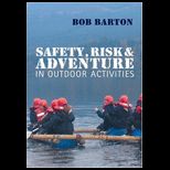 Safety, Risk and Adventure in Outdoor Activities