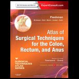 Atlas of Surgical Techniques for the Colon, Rectum, and Anus