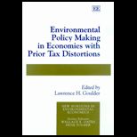 Environmental Policy Making In