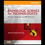 Radiologic Science for Technologists  Workbook