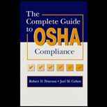 Complete Guide to OSHA Compliance