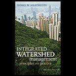 Integrated Watershed Management Principles and Practice
