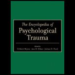 Encyclopedia of Psychological Trauma
