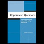 Copernican Questions  Concise Invitation to the Philosophy of Science,