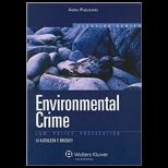 Environmental Crimes Law, Policy, Prosecution