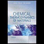 Chemical Thermodynamics of Materials  Macroscopic and Microscopic Aspects