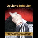 Deviant Behavior Crime, Conflict, and Interest Groups