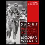 Sport and Physical Activity in Modern World