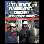 Safety, Health, and Environmental Concepts for the Process Industry