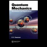 Quantum Mechanics  Foundations and Applications