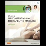 Mosbys Fundamentals of Therapeutic Massage   With 2 Dvds
